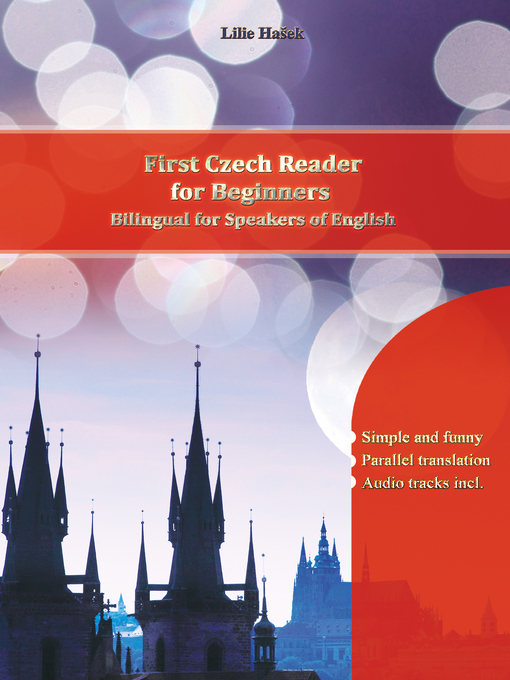 Title details for First Czech Reader for Beginners by Lilie Hašek - Available